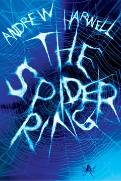 The Spider Ring by Andrew Harwell, book cover