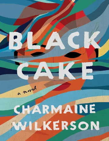 Black Cake by Charmaine Wilkerson, book cover