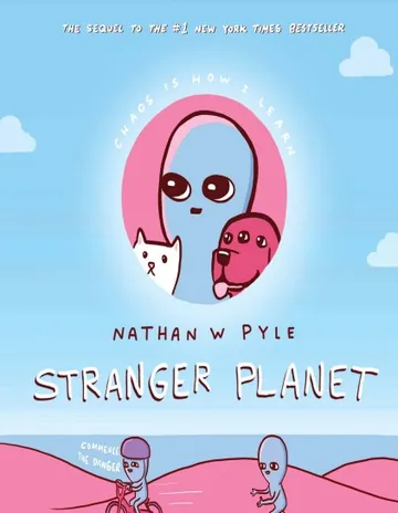 Stranger Planet by Nathan W. Pyle, book cover