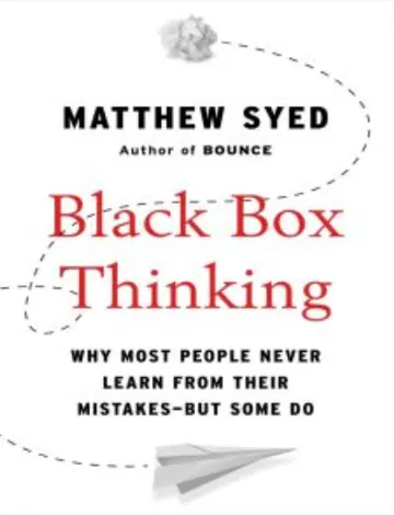 Black Box Thinking by Matthew Syed, book cover