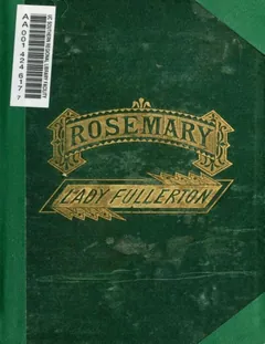 Rosemary; A Tale of the Fire of London - Lady Georgiana Fullerton