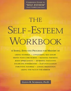 The Self-Esteem Workbook by Glenn R. Schiraldi, book cover