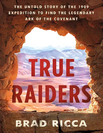 True Raiders by Brad Ricca, book cover