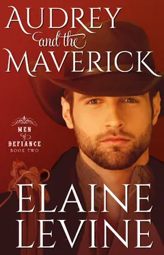 Audrey and the Maverick by Elaine Levine, book cover