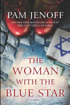 The Woman with the Blue Star by Pam Jenoff, book cover