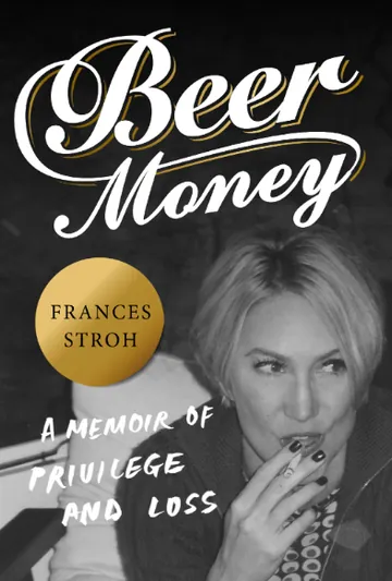 Beer Money by Frances Stroh, book cover