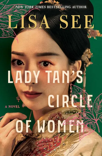 Lady Tan’s Circle of Women by Lisa See, book cover