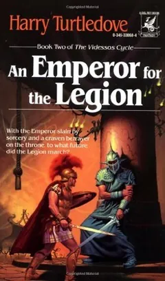 An Emperor for the Legion by Harry Turtledove, book cover
