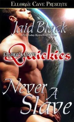 Never A Slave by Jaid Black, book cover