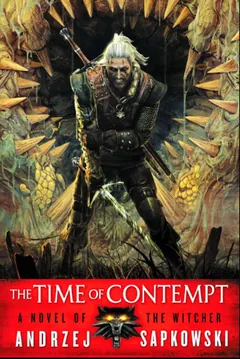 The Time of Contempt by Andrzej Sapkowski, book cover