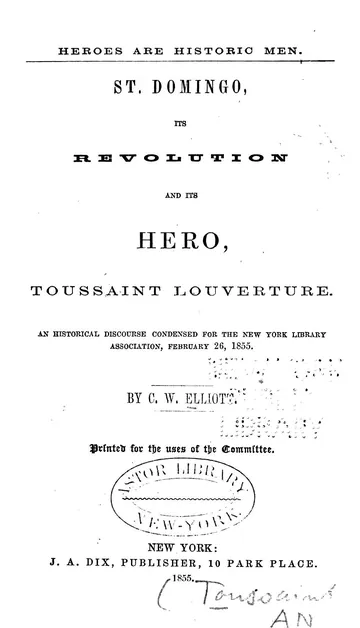 St. Domingo, Its Revolution And Its Hero, Toussaint Louverture by Charles Wyllys Elliott, book cover