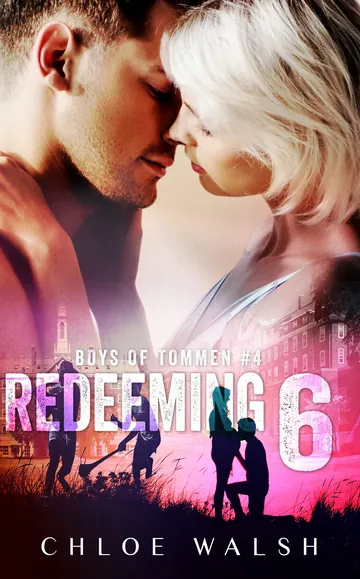Redeeming 6 by Chloe Walsh, book cover