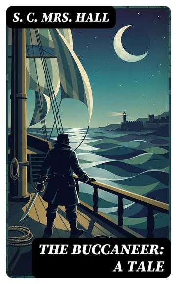 The Buccaneer by S. C. Hall, book cover
