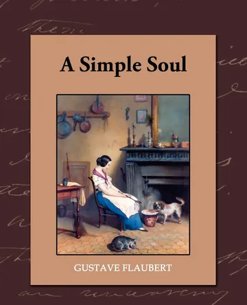 A Simple Soul by Gustave Flaubert, book cover