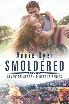Smoldered by Annie Dyer, book cover