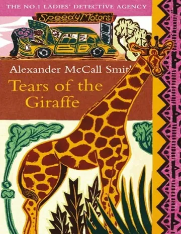Tears of the Giraffe by Alexander McCall Smith, book cover
