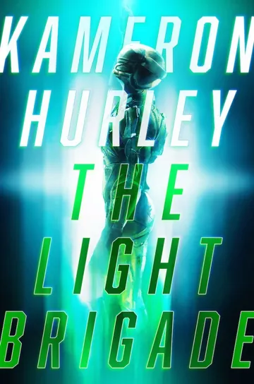 The Light Brigade by Kameron Hurley, book cover