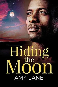 Hiding the Moon by Amy Lane, book cover