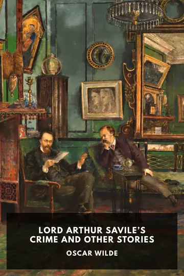 Lord Arthur Savile's Crime and Other Stories by Oscar Wilde, book cover