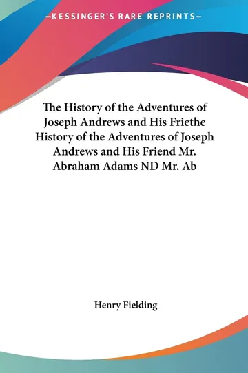 The History of the Adventures of Joseph Andrews by Henry Fielding, book cover
