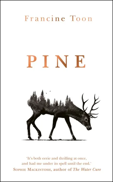 Pine by Francine Toon, book cover