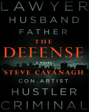 The Defense by Steve Cavanagh, book cover
