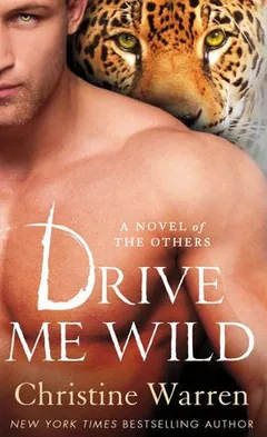 Drive Me Wild by Christine Warren, book cover