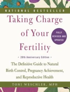 Taking Charge of Your Fertility by Toni Weschler, book cover