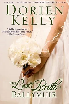 The Last Bride in Ballymuir by Dorien Kelly, book cover