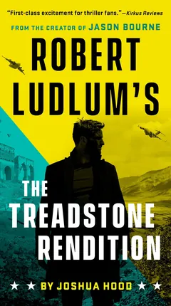 Robert Ludlum's The Treadstone Rendition - Joshua Hood