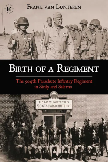 Birth of a Regiment by Frank Van Lunteren, book cover