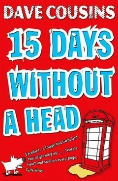 Fifteen Days Without a Head by Dave Cousins, book cover