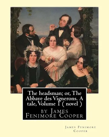The Headsman; or, The Abbaye des Vignerons by James Fenimore Cooper, book cover