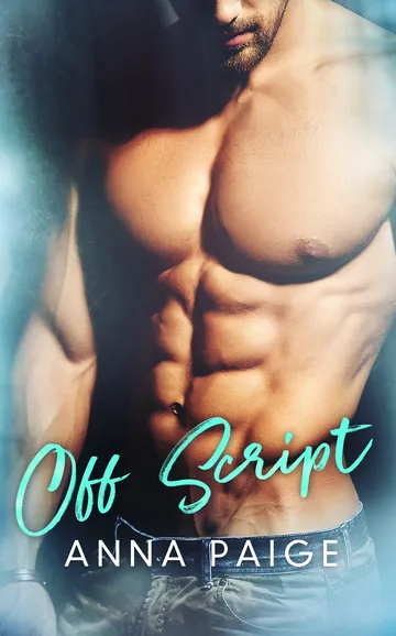 Off Script by Anna Paige, book cover
