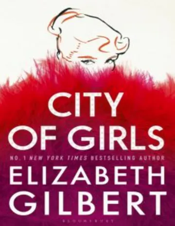City of Girls by Elizabeth Gilbert, book cover