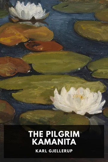 The Pilgrim Kamanita by Karl Gjellerup, book cover