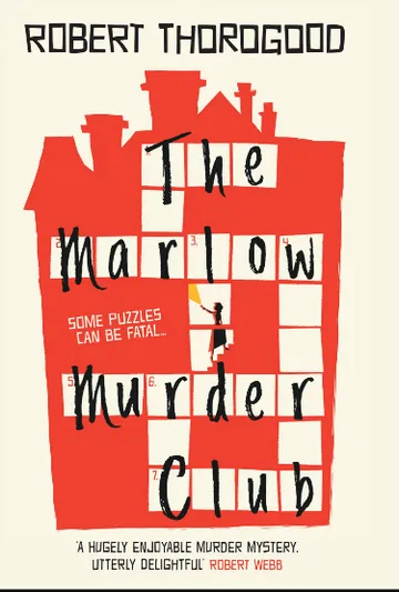 The Marlow Murder Club by Robert Thorogood, book cover