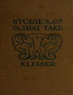Stories That Take - Grenville Kleiser