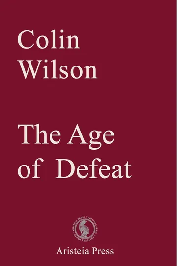 The Age of Defeat by Colin Wilson, book cover