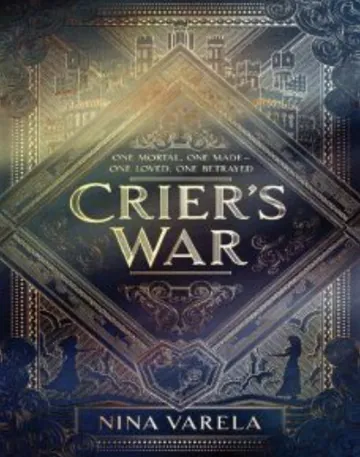Crier's War by Nina Varela, book cover