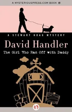 The Girl Who Ran Off with Daddy by David Handler, book cover