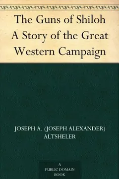 The Guns of Shiloh by Joseph Alexander Altsheler, book cover