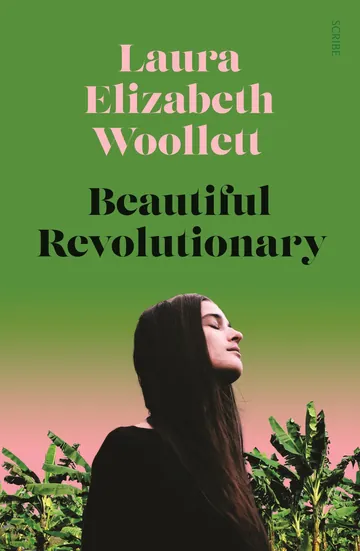 Beautiful Revolutionary by Laura Elizabeth Woollett, book cover