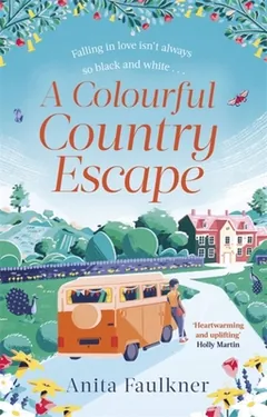 A Colourful Country Escape by Anita Faulkner, book cover