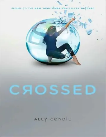 Crossed by Ally Condie, book cover