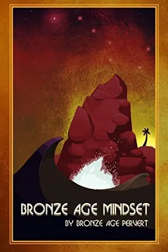 Bronze Age Mindset by Bronze Age Pervert, book cover