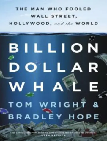 Billion Dollar Whale by Tom Wright, book cover
