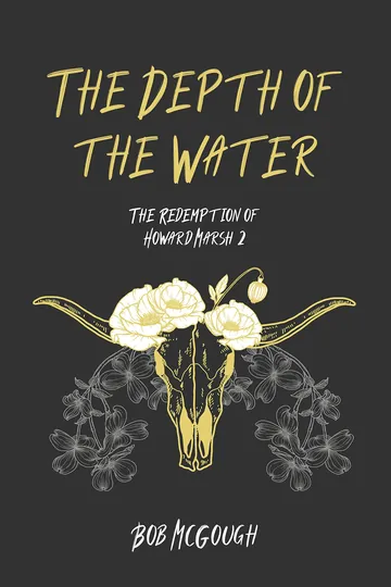 The Depth Of The Water by Bob McGough, book cover