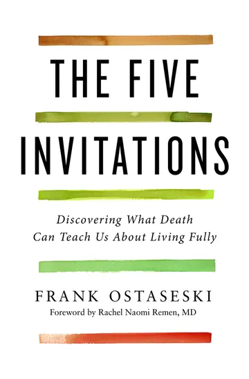 The Five Invitations by Frank Ostaseski, book cover