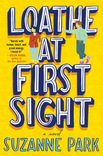Loathe at First Sight by Suzanne Park, book cover
